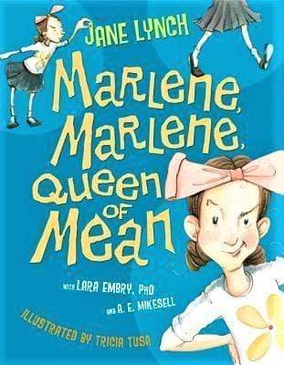 Marlene, Marlene, Queen of Mean (HB)