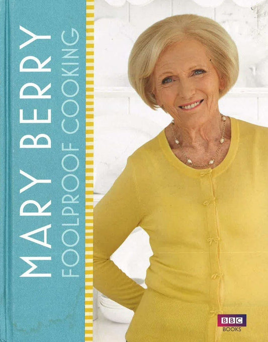 Mary Berry: Foolproof Cooking