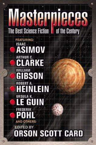 Masterpieces: The Best Science Fiction Of The Twentieth Century