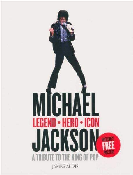 Michael Jackson- Legend, Hero, Icon: A Tribute to the King of Pop (HB)