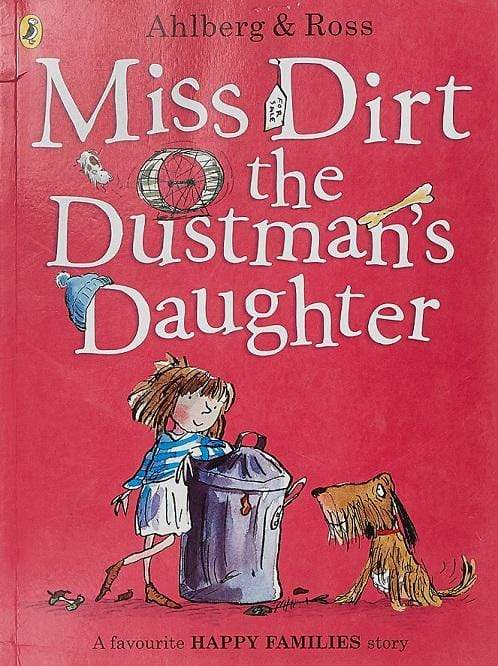 Miss Dirt the Dustman's Daughter