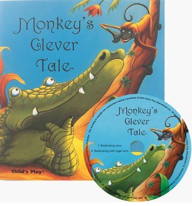 Monkey's Clever Tale (With CD)