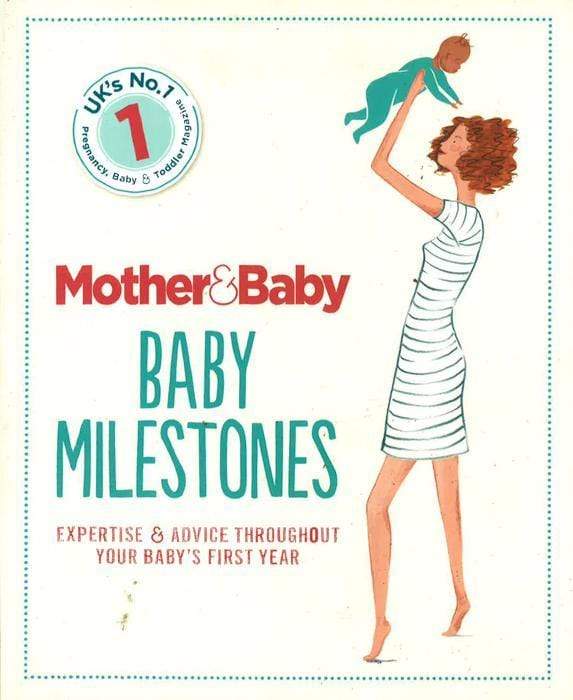 Mother & Baby: Baby Milestones