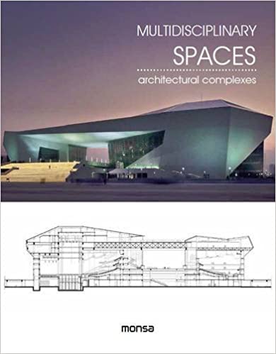 Multidisciplinary Spaces : Architectural Complexes