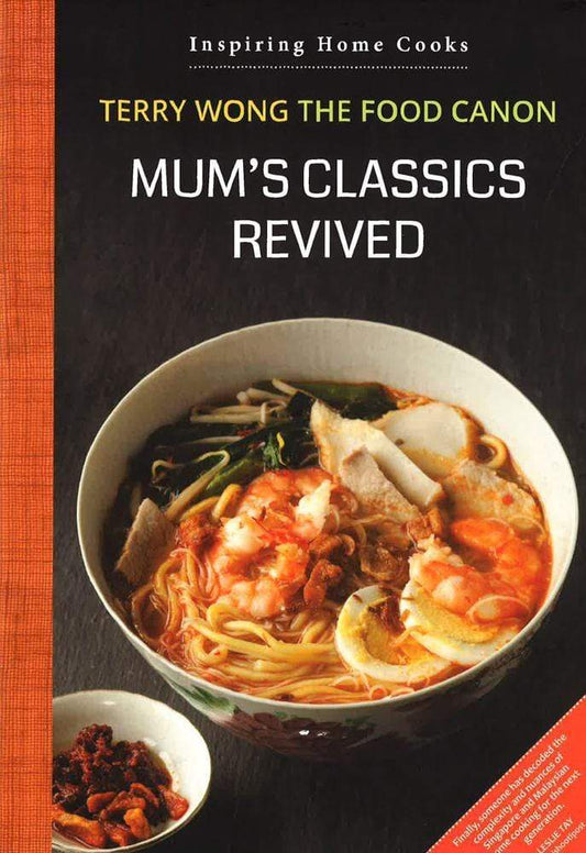 Mum's Classics Revived: Inspiring Home Cooks