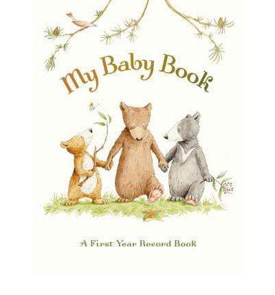 My Baby Book : You're All My Favourites