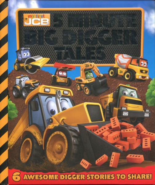 My First JCB: 5 Minute Big Digger Tales