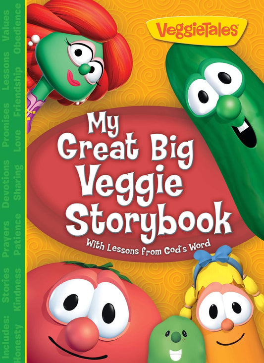 My Great Big Veggie Storybook: With Lessons From God's Word