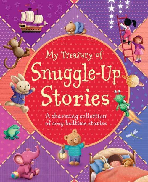 My Treasury Of Snuggle-Up Stories