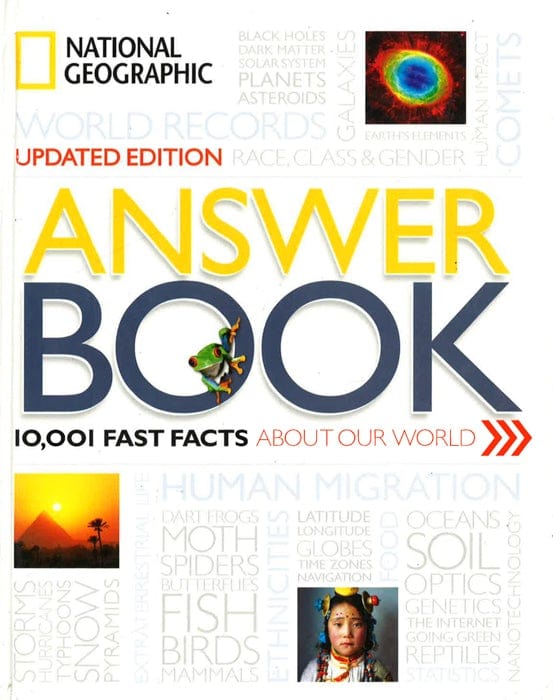 National Geographic Answer Book, Updated Edition: 10,001 Fast Facts About Our World