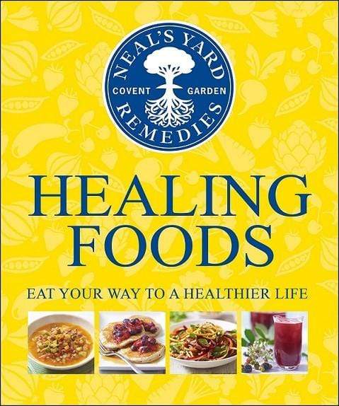 Neal's Yard Remedies: Healing Foods