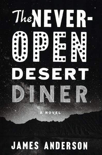 Never-Open Desert Diner, The