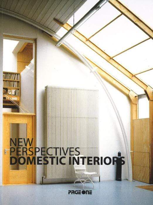 New Perspectives: Domestic Interiors