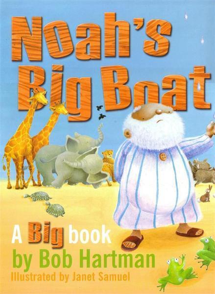 Noahs Big Boat Big Book