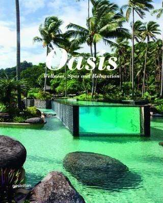 Oasis: Wellness Spas and Relaxation