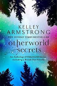 Otherworld Secrets: Book 4 of the Tales of the Otherworld Series