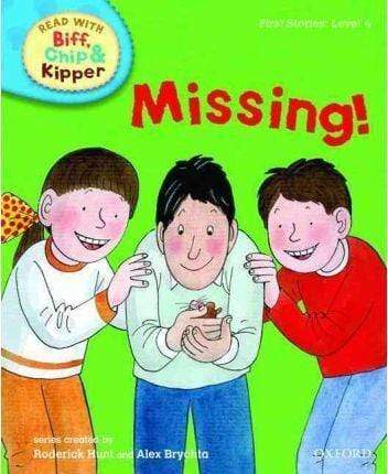 Oxford Reading Tree Read With Biff, Chip, And Kipper: First Stories: Level 4: Missing!