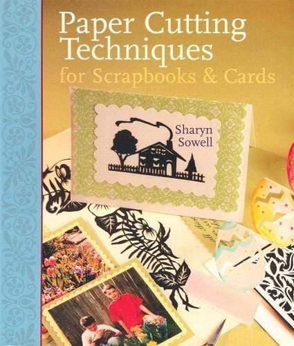 Paper Cutting Techniques for Scrapbooks and Cards