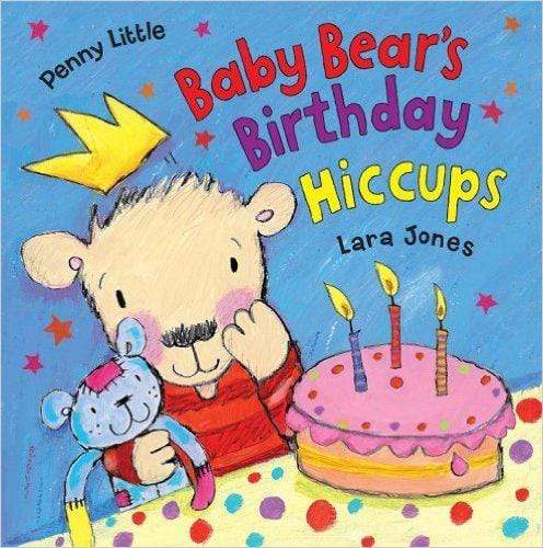 Penny Little: Baby Bear's Birhday Hiccups