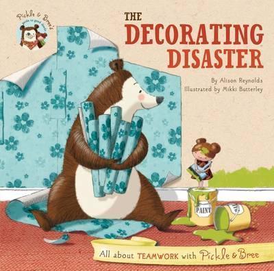 PICKLE AND BREE: THE DECORATING DISASTER