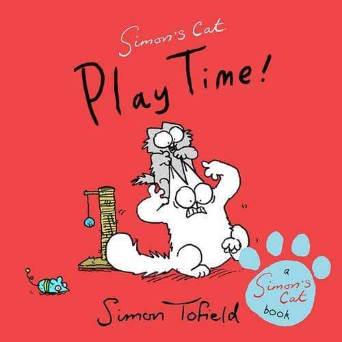 Play Time!: A Simon's Cat Book