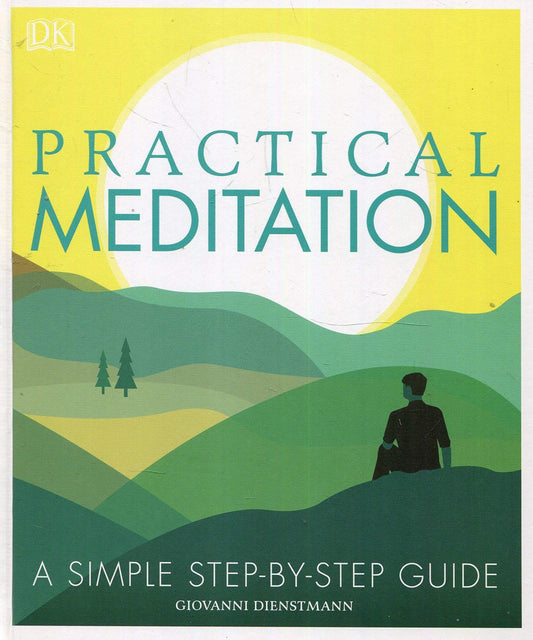 Practical Meditation