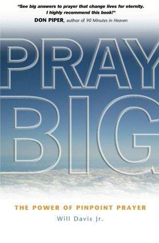 Pray Big