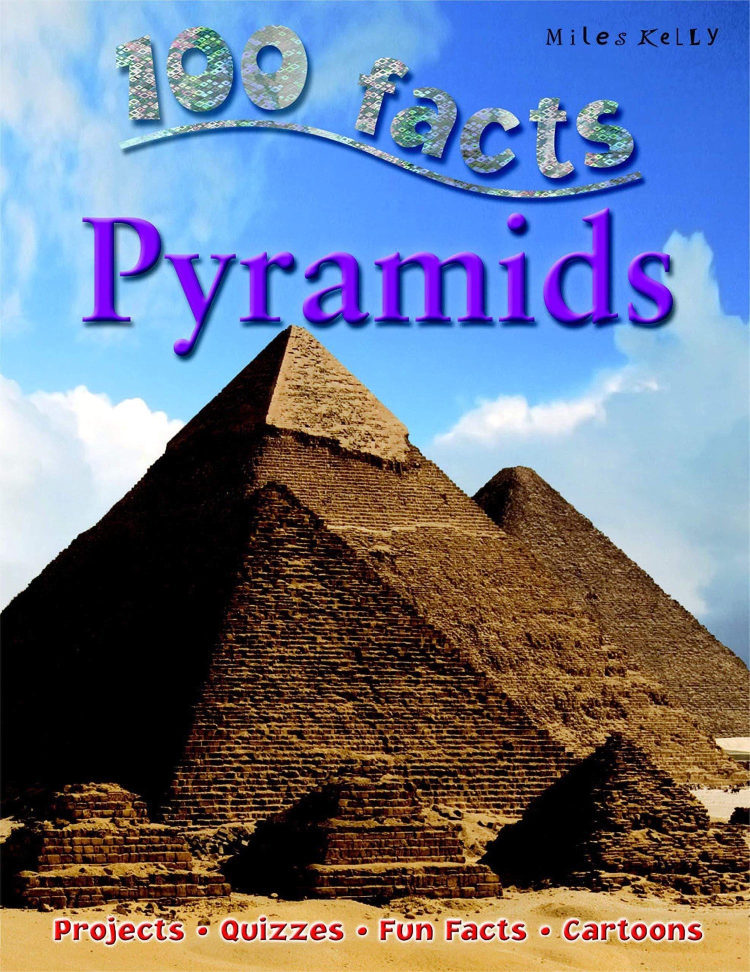 Pyramids (100 Facts)