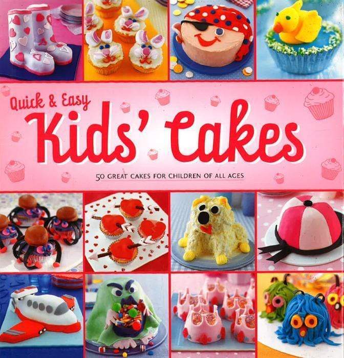 Quick And Easy Kids Cakes