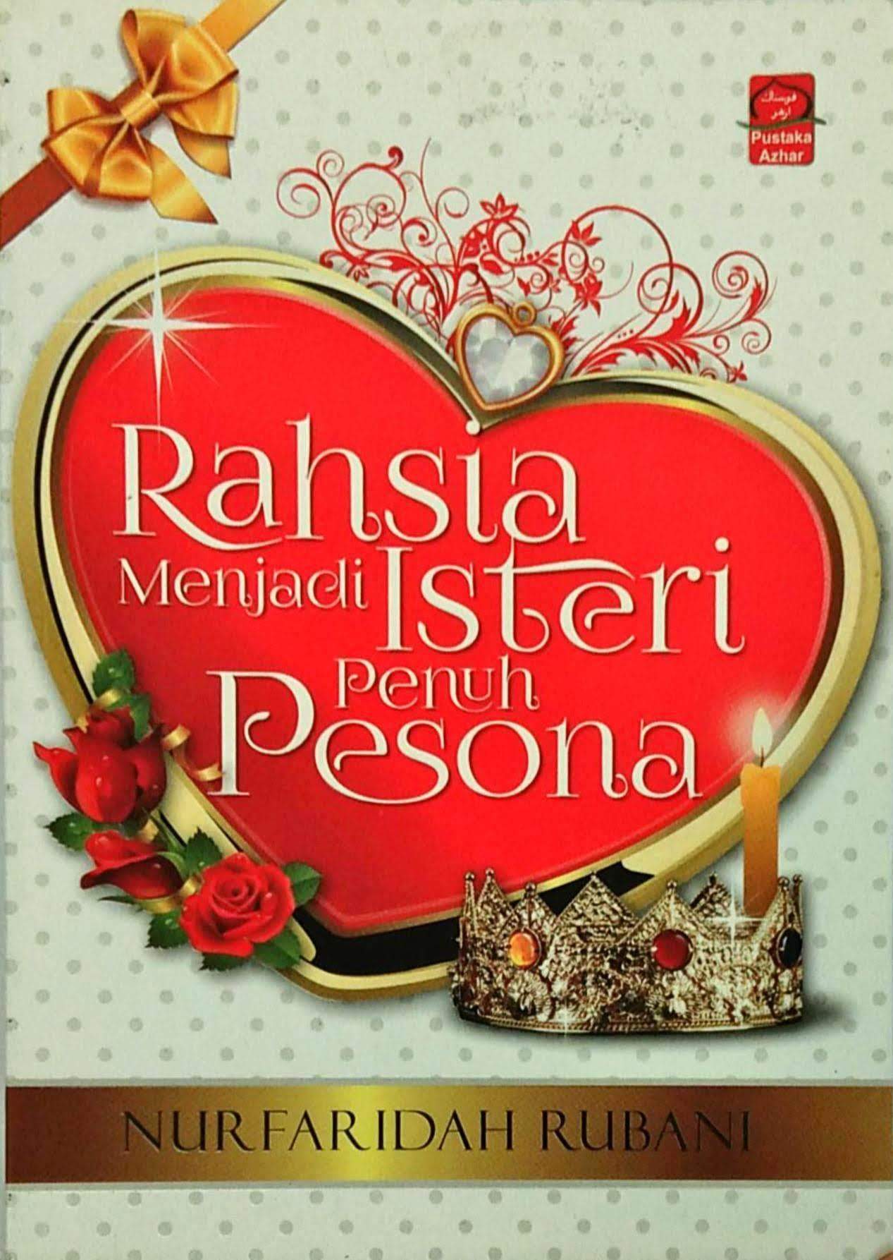 Rahsia Menjadi Isteri Penuh Pesona