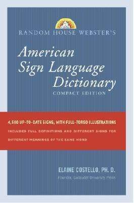 Random House Webster's Compact American Sign Language Dictionary