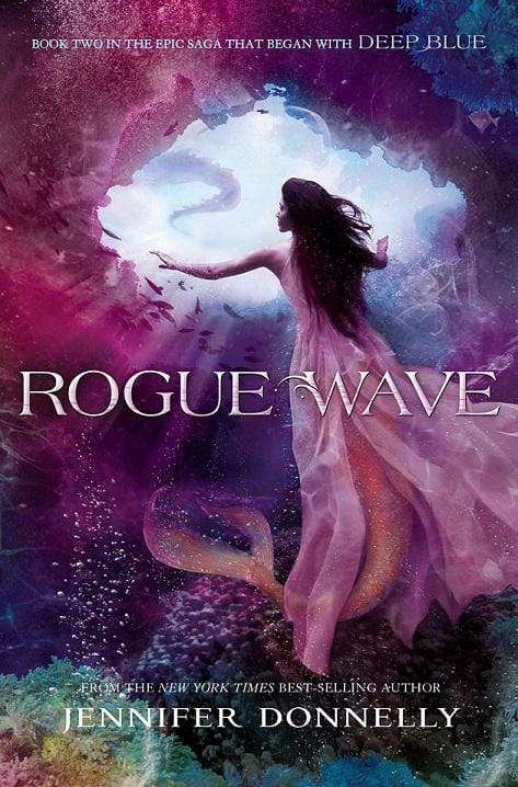 Rogue Wave (Waterfire Saga: Book 2)