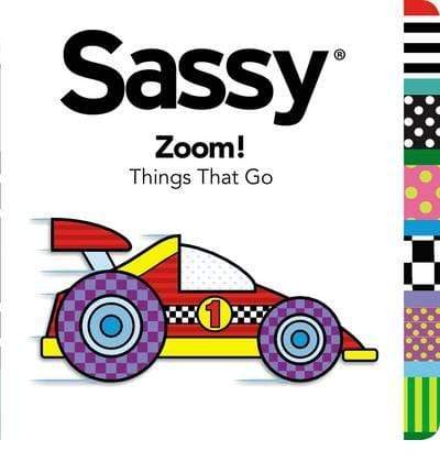 Sassy: Zoom!  (Things That Go)