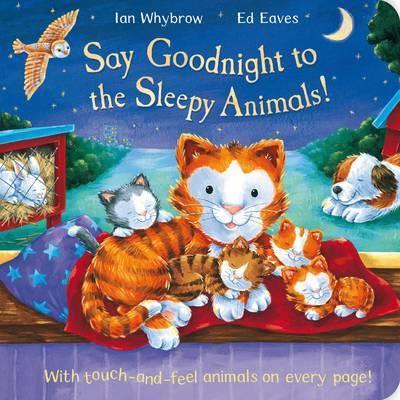 Say Goodnight To The Sleepy Animals!