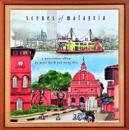 Scenes Of Malaysia: A Watercolour Album