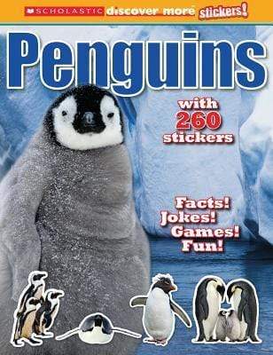 Scholastic Discover More: Penguins Stickerbook