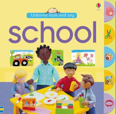 School (Usborne Look and Say)