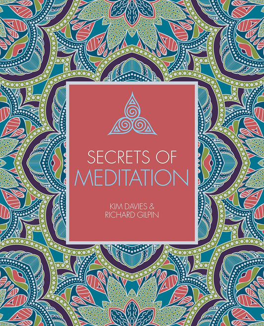 SECRETS OF MEDITATION