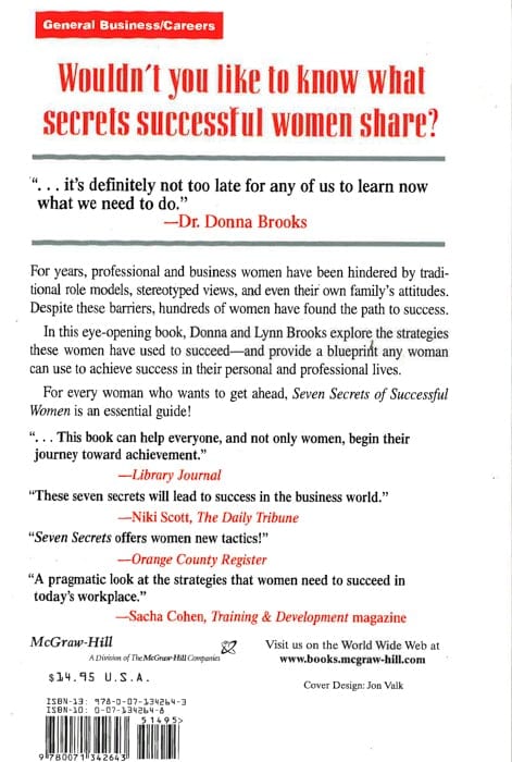 Seven Secrets Of Successful Women: Success Strategies Of The Women Who Have Made It - And How You Can Follow Their Lead