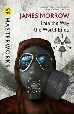 Sf Masterworks: This Is The Way The World Ends