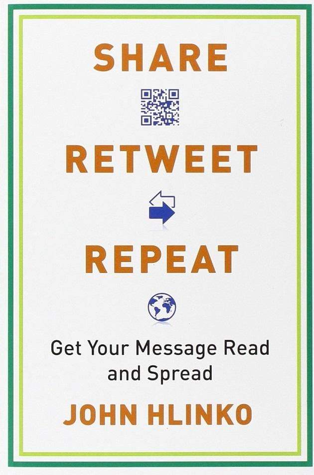 Share, Retweet, Repeat: Get Your Message Read and Spread