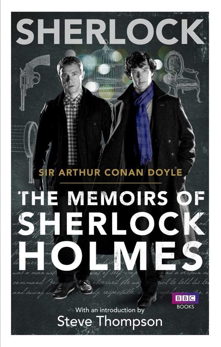 Sherlock: The Memoirs Of Sherlock Holmes