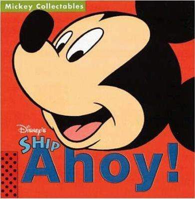 Ship A'Hoy -New Mickey Collectables