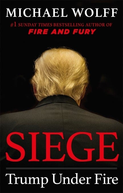 Siege : Trump Under Fire