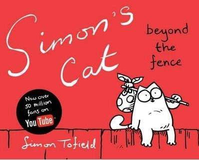 Simon's Cat Book 2: Beyond the Fence (HB)