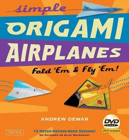 Simple Origami Airplanes Kit: Fold 'Em And Fly 'Em!