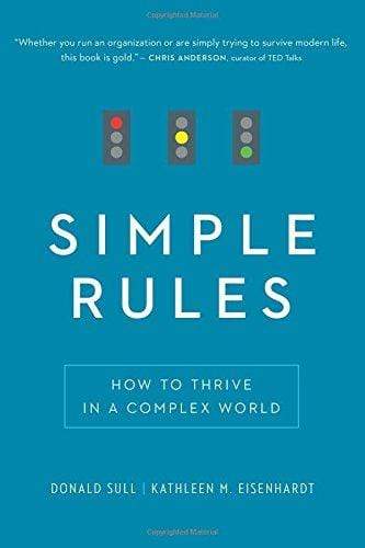 Simple Rules : How to Thrive in a Complex World