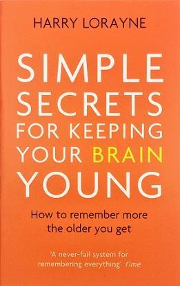 Simple Secrets for Keeping Your Brain Young