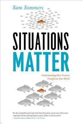 Situations Matter