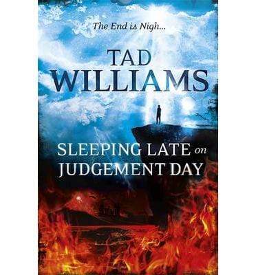 Sleeping Late on Judgement Day